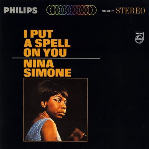 Nina Simone - I Put A Spell On You Vinyl LP