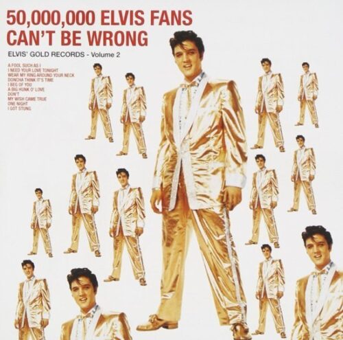 Elvis Presley - 50,000,000 Elvis Fans Cant Be Wrong Gold Records Vol.2 Vinyl LP