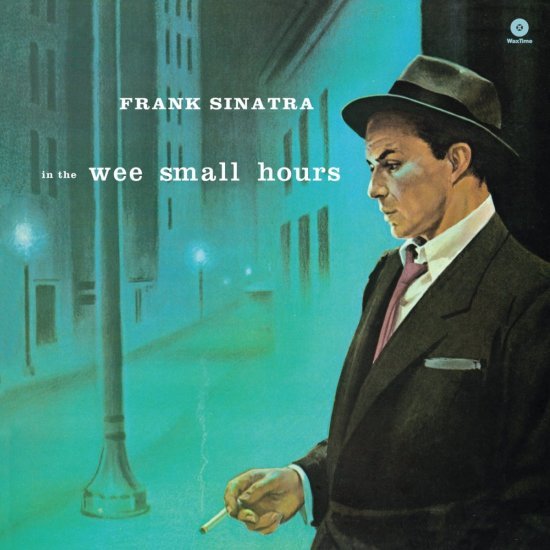 Frank Sinatra - In The Wee Small Hours Vinyl LP